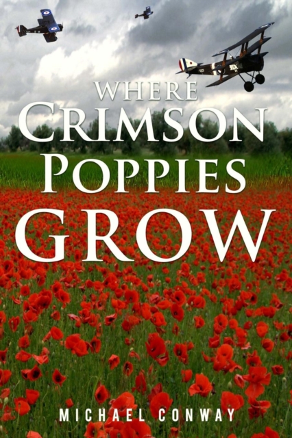 Where Crimson Poppies Grow