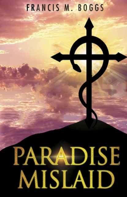 Paradise Mislaid