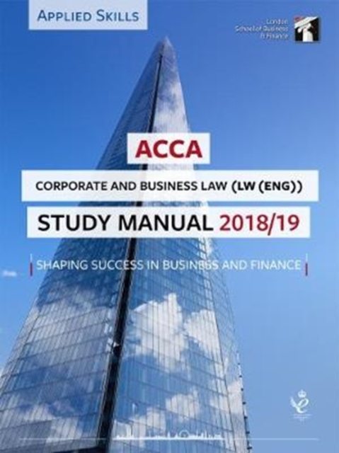 ACCA Corporate and Business Law (ENG) Study Manual 2018-19