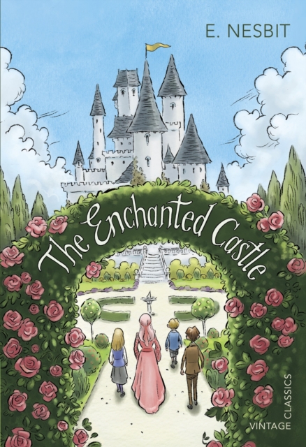 The Enchanted Castle (Vintage Classics)