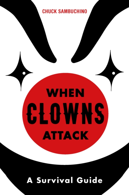 When Clowns Attack