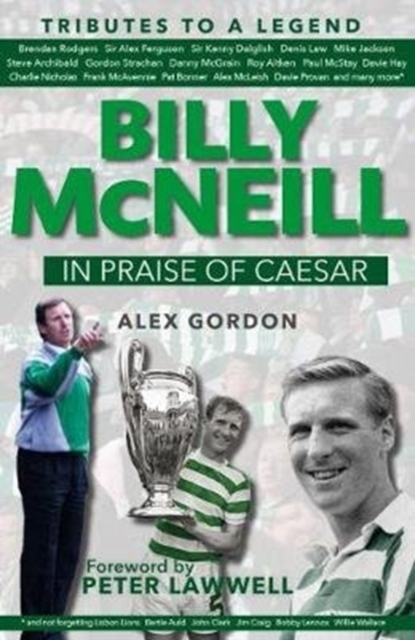 Billy McNeil: In Praise of Caesar