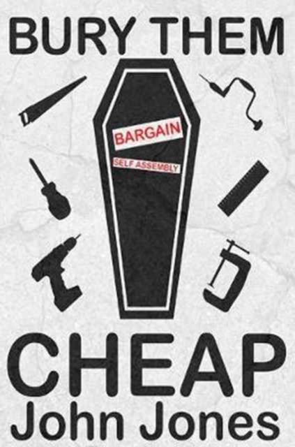 Bury Them Cheap