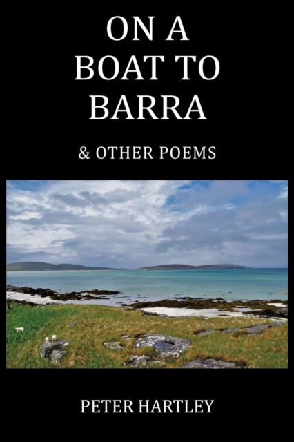 On a Boat to Barra & Other Poems