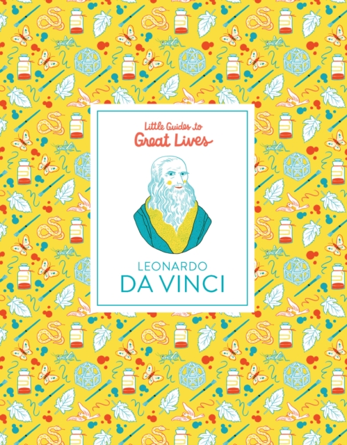 Leonardo Da Vinci Little Guides to Great Lives