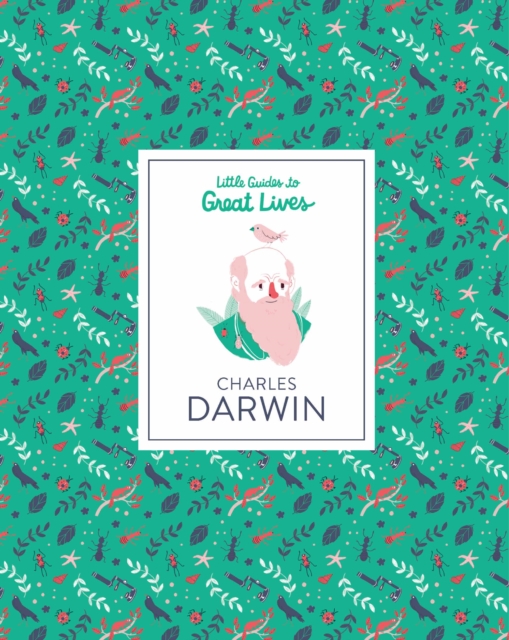 Charles Darwin:Little Guides to Great Lives
