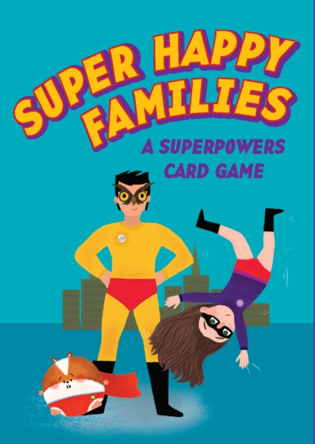 Super Happy Families:A Superpowers Card Game