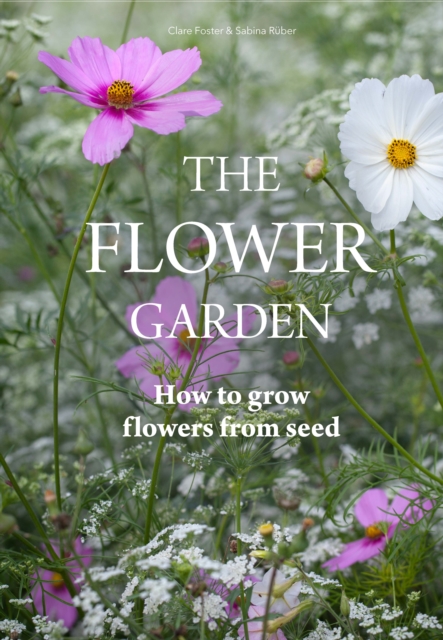 Flower Garden:How to Grow Flowers from Seed