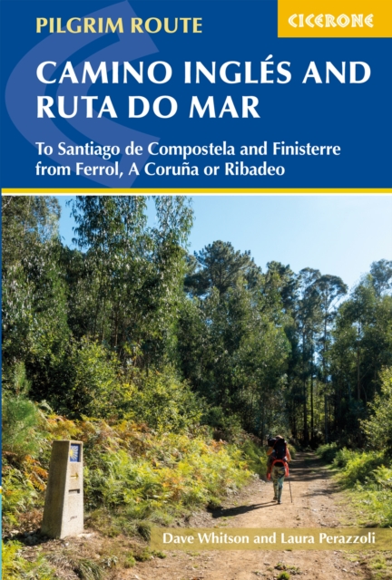 Camino Ingles and Ruta do Mar