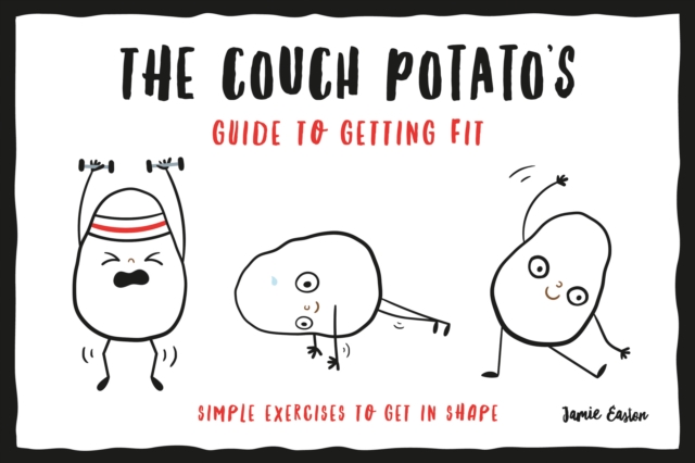 Couch Potato's Guide to Getting Fit