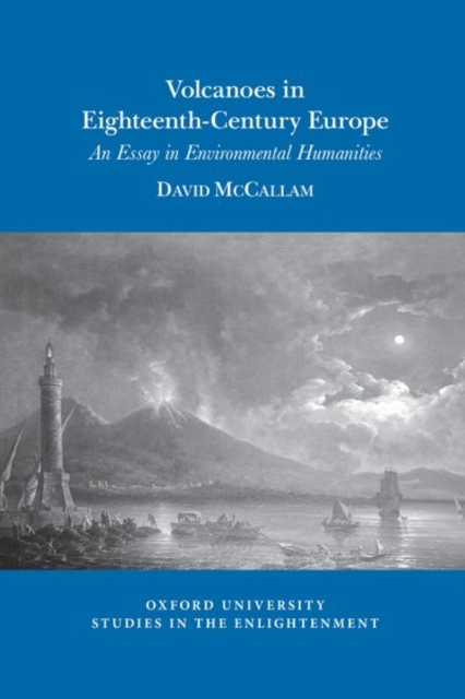 Volcanoes in Eighteenth-Century Europe