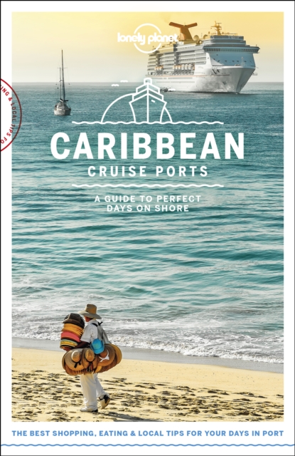 Lonely Planet Cruise Ports Caribbean