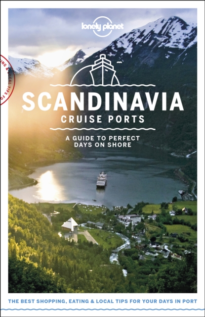 Lonely Planet Cruise Ports Scandinavia & Northern Europe