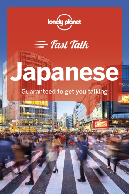 Lonely Planet Fast Talk Japanese