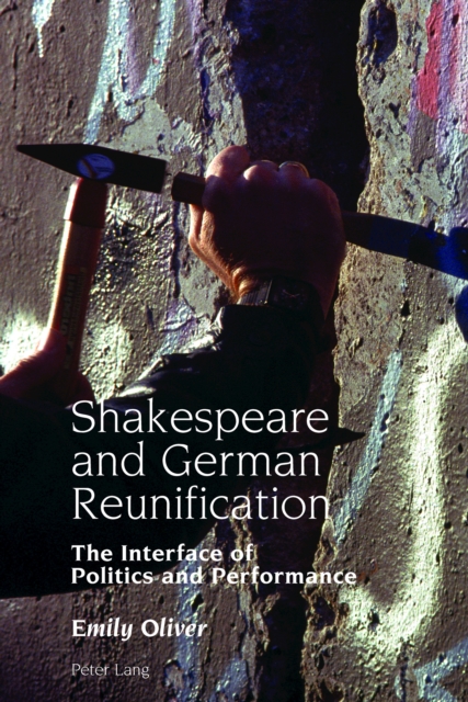 Shakespeare and German Reunification