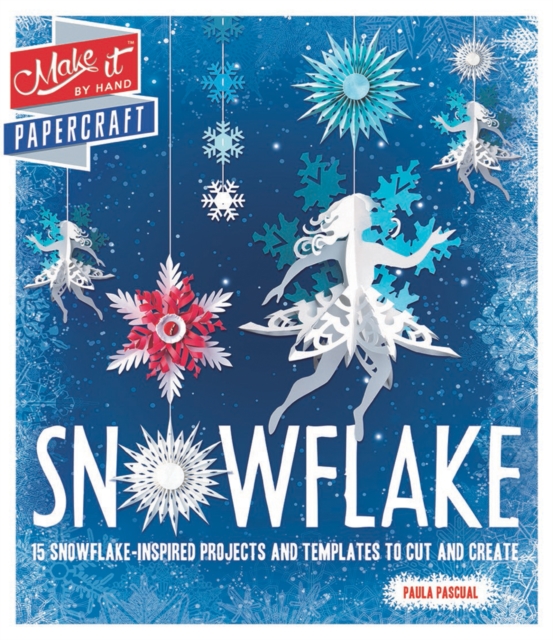 Make It: Snowflake