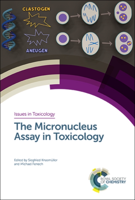 Micronucleus Assay in Toxicology