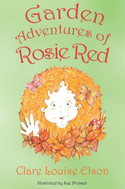 Garden Adventures of Rosie Red