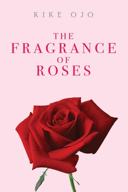Fragrance of Roses