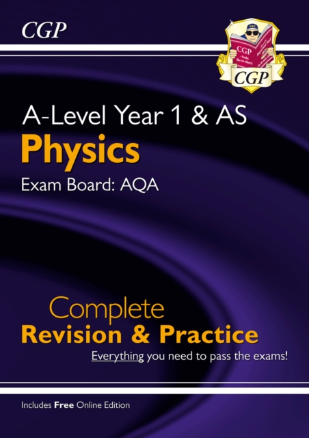 New A-Level Physics: AQA Year 1 & AS Complete Revision & Practice with Online Edition