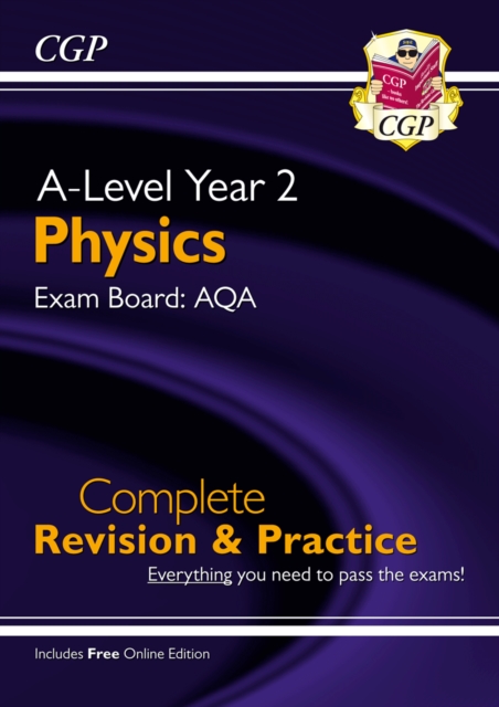 New A-Level Physics: AQA Year 2 Complete Revision & Practice with Online Edition