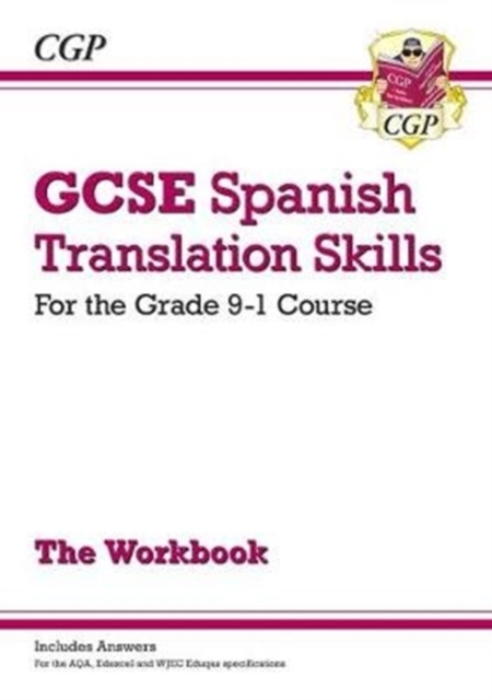 New Grade 9-1 GCSE Spanish Translation Skills Workbook (includes Answers)