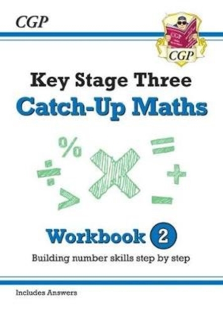New KS3 Maths Catch-Up Workbook 2 (with Answers)