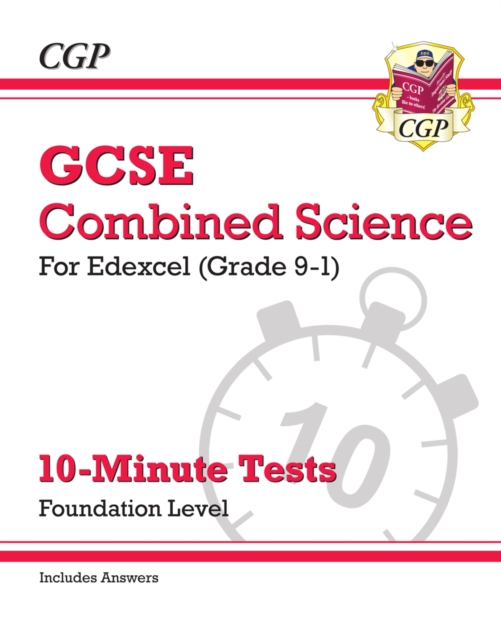 New Grade 9-1 GCSE Combined Science: Edexcel 10-Minute Tests (with answers) - Foundation