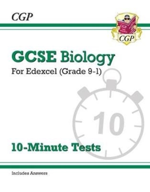 New Grade 9-1 GCSE Biology: Edexcel 10-Minute Tests (with answers)
