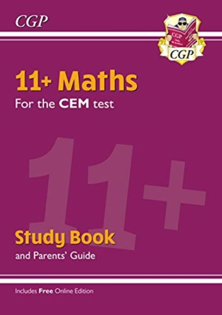 New 11+ CEM Maths Study Book (with Parents' Guide & Online Edition)