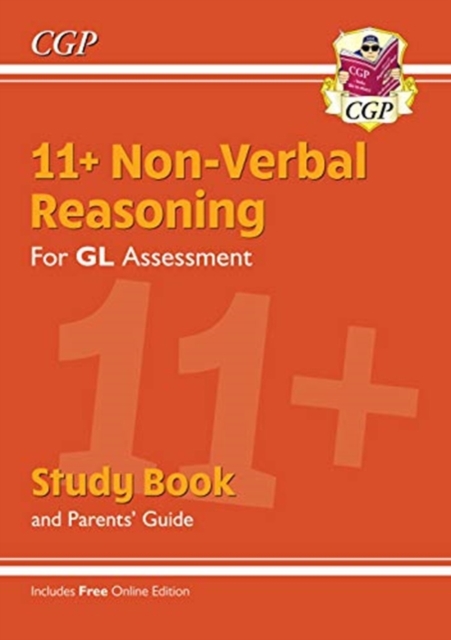 New 11+ GL Non-Verbal Reasoning Study Book (with Parents' Guide & Online Edition)
