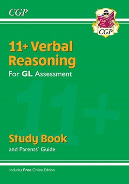 New 11+ GL Verbal Reasoning Study Book (with Parents' Guide & Online Edition)