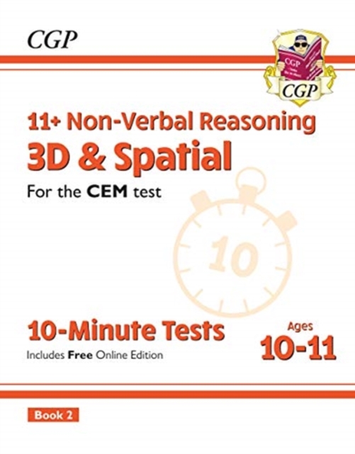 New 11+ CEM 10-Minute Tests: Non-Verbal Reasoning 3D & Spatial - Ages 10-11 Book 2 (with Online Ed)