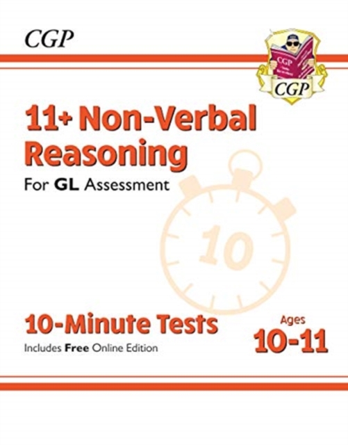 New 11+ GL 10-Minute Tests: Non-Verbal Reasoning - Ages 10-11 (with Online Edition)