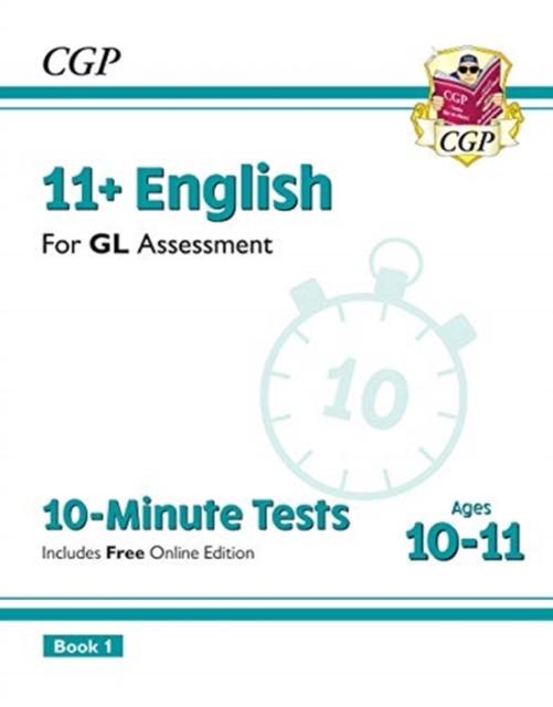 New 11+ GL 10-Minute Tests: English - Ages 10-11 Book 1 (with Online Edition)