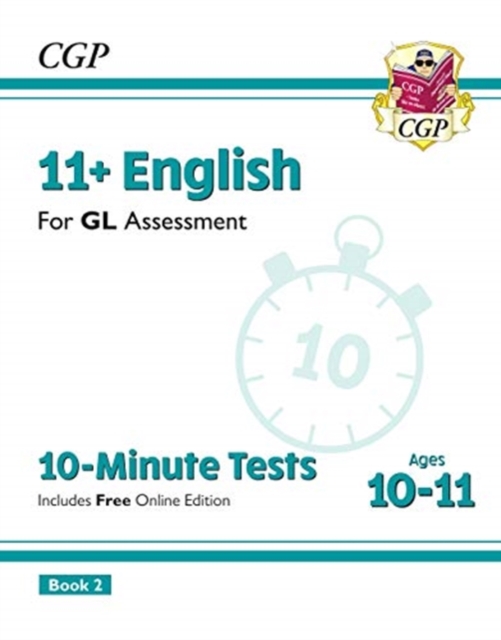 New 11+ GL 10-Minute Tests: English - Ages 10-11 Book 2 (with Online Edition)