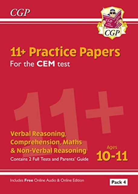 New 11+ CEM Practice Papers: Ages 10-11 - Pack 4 (with Parents' Guide & Online Edition)