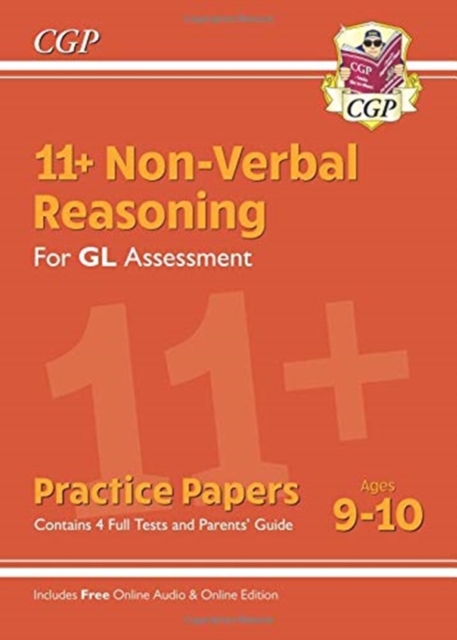 New 11+ GL Non-Verbal Reasoning Practice Papers - Ages 9-10 (with Parents' Guide & Online Edition)