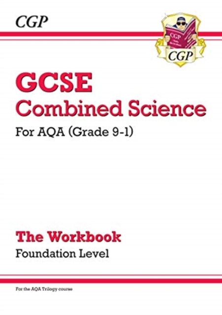 New Grade 9-1 GCSE Combined Science: AQA Workbook - Foundation