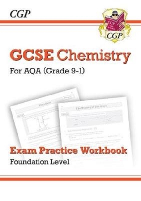 New Grade 9-1 GCSE Chemistry: AQA Exam Practice Workbook - Foundation
