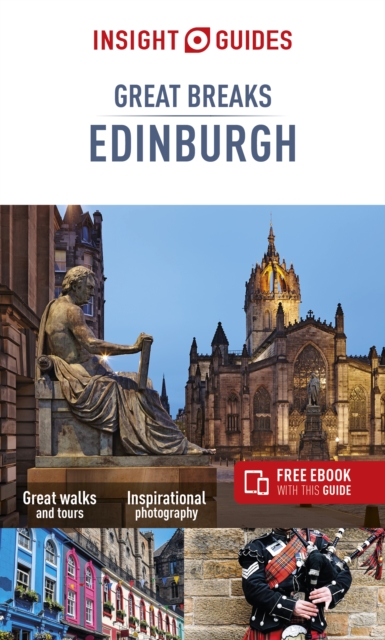 Insight Guides Great Breaks Edinburgh (Travel Guide with Free eBook)