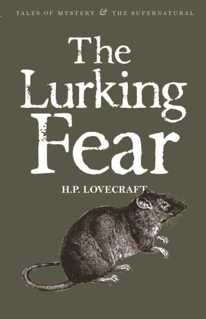 Lurking Fear: Collected Short Stories Volume Four