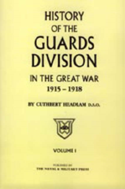 Guards Division in the Great War