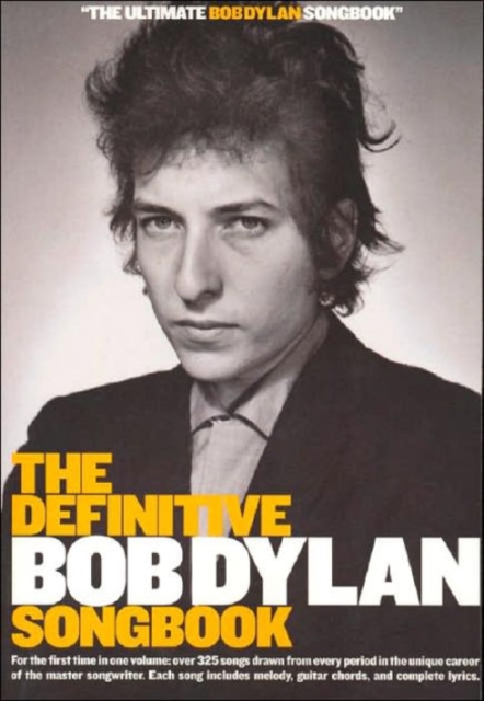Definitive Bob Dylan Songbook (Small Format)