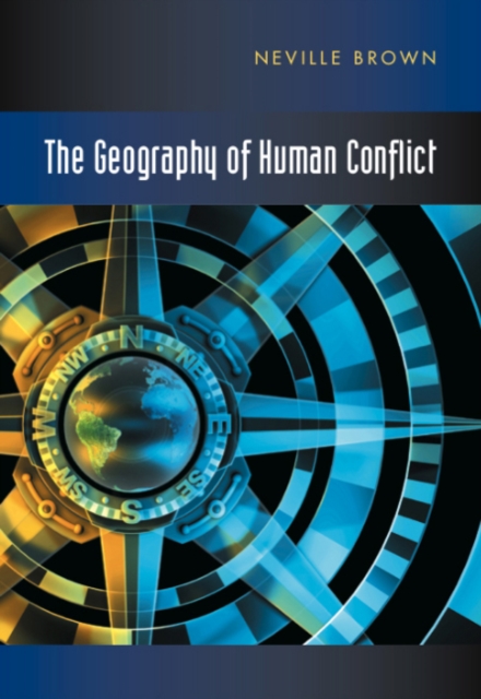 Geography of Human Conflict