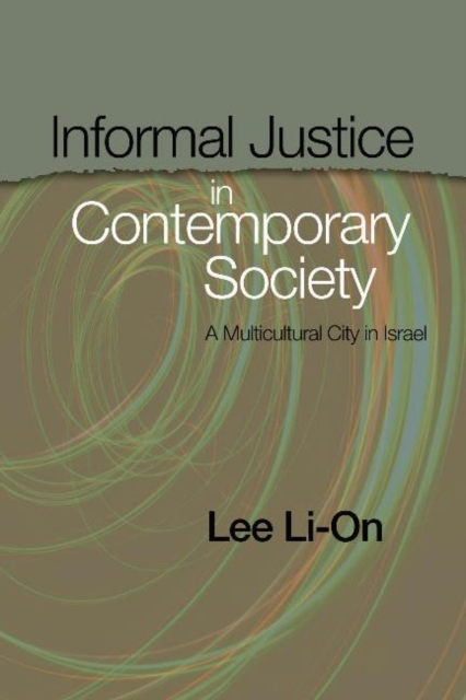 Informal Justice in Contemporary Society