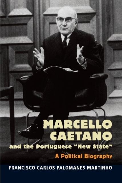 Marcello Caetano & the Portuguese New State