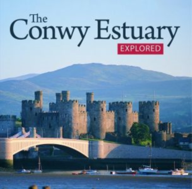 Compact Wales: Conwy Estuary Explored, The