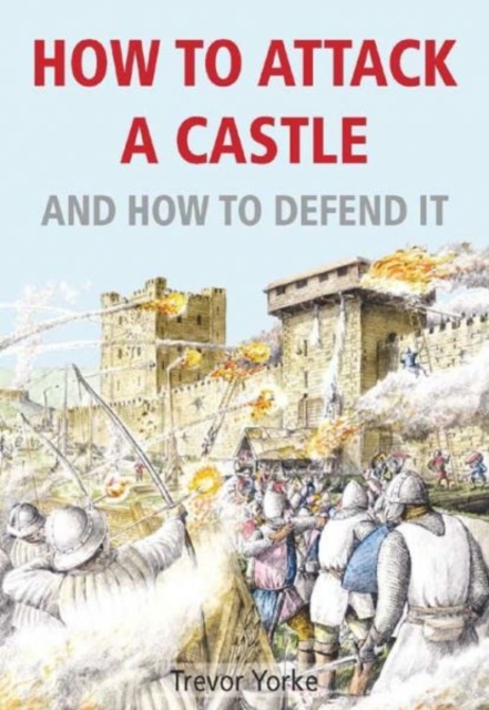 How to Attack A Castle