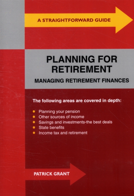 Straightforward Guide to Planning for Retirement